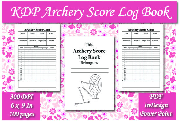 KDP Archery Score Log Book Interior: 6x9 Template