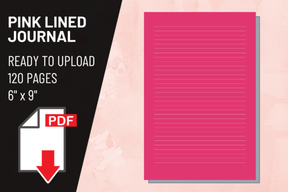 KDP Interior Pink Lined Journal: 6x9 PDF Ready to Print